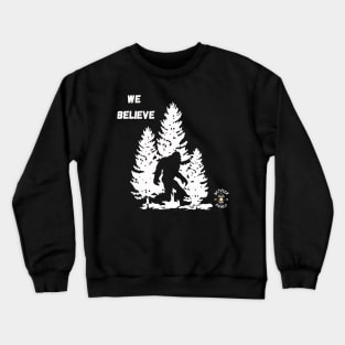 We Believe 1 Crewneck Sweatshirt